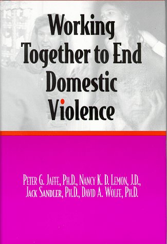 Imagen de archivo de Working Together to End Domestic Violence a la venta por -OnTimeBooks-