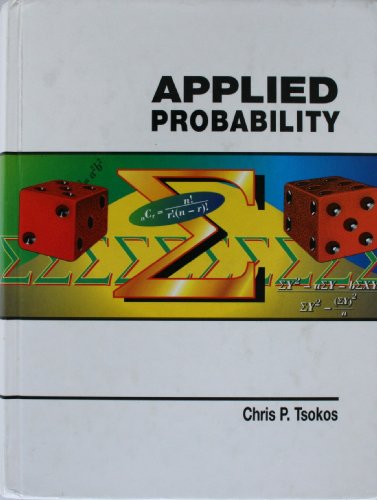 9780931541636: Applied Probability [Gebundene Ausgabe] by Chris P. Tsokos