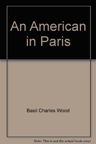 Stock image for An American in Paris for sale by Wonder Book