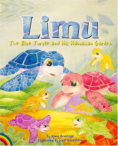 Imagen de archivo de Limu the Blue Turtle and His Hawaiian Garden a la venta por Goodwill Southern California