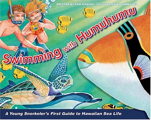 9780931548673: Swimming With Humuhumu: A Young Snorkeler's First Guide to Hawaiian Sea Life