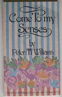 Stock image for Come to My Senses for sale by ThriftBooks-Atlanta