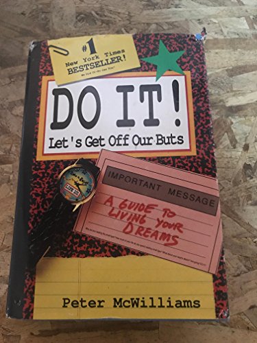 9780931580635: Do It: Let's Get Off Our Buts (Life 101 Series)