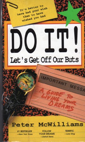 Do It! Let's Get Off Our Buts (9780931580796) by McWilliams, Peter