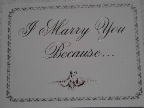 Stock image for I Marry You Because. for sale by SecondSale
