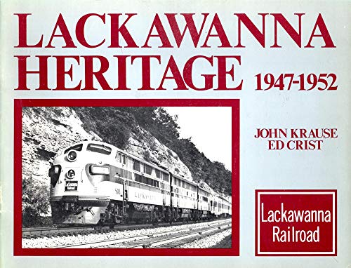 Imagen de archivo de LACKAWANNA HERITAGE 1947-1952 a la venta por Riverow Bookshop