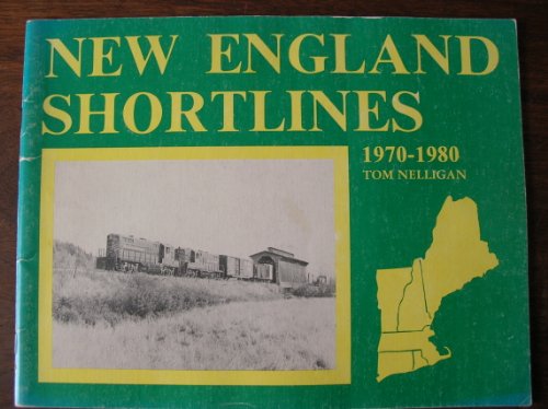 9780931584060: New England Shortlines