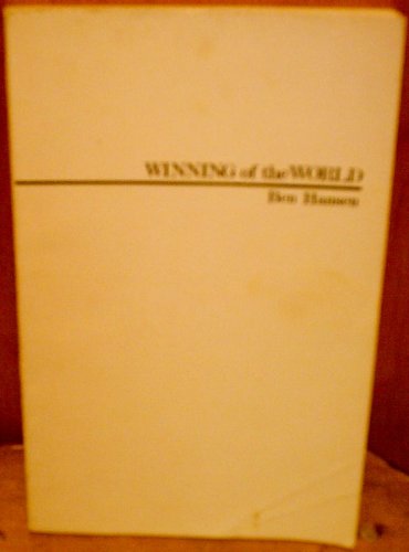 Imagen de archivo de Winning of the world: A theory of history a la venta por BookHolders