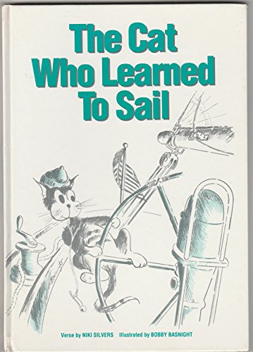 9780931595073: The Cat Who Learned to Sail