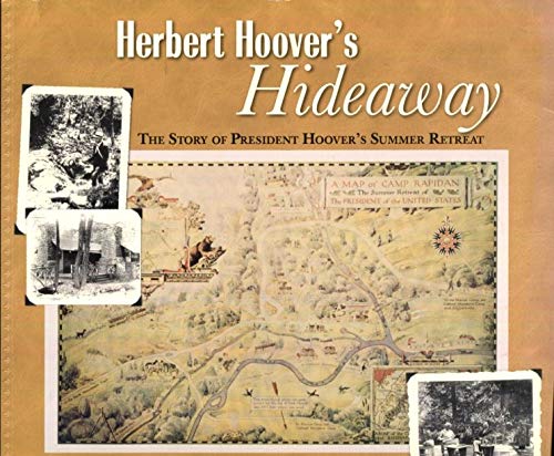 Stock image for herbert hoover's hideaway for sale by Booksavers of Virginia