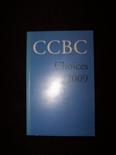 Stock image for CCBC Choices 2009 for sale by Gerry Mosher