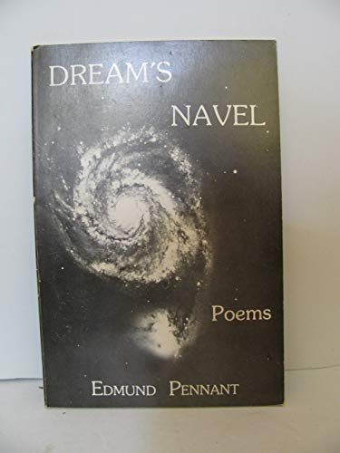 Imagen de archivo de Dreams Navel: Poems a la venta por Best and Fastest Books