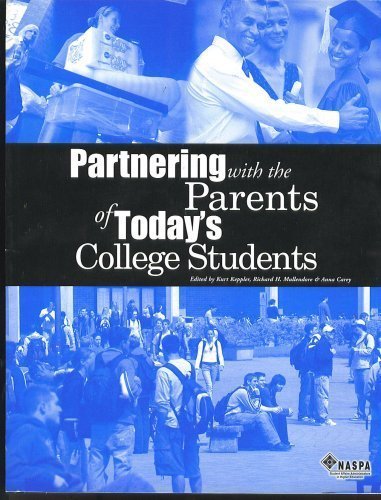 Imagen de archivo de Partnering with the Parents of Today's College Students a la venta por Better World Books