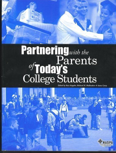 Stock image for Partnering with the Parents of Today's College Students for sale by Better World Books