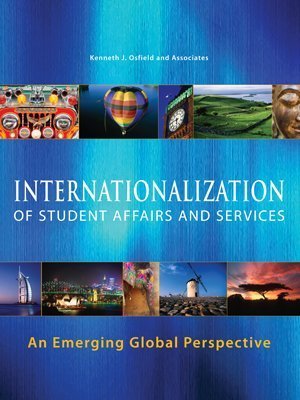 Stock image for The Internationalization of Student Affairs and Services in Higher Education : An Emerging Global Perspective for sale by Better World Books