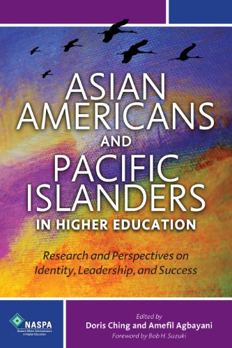 Stock image for Asian Americans and Pacific Islanders in Higher Education : Research and Perspectives on Identity, Leadership, and Success for sale by Better World Books