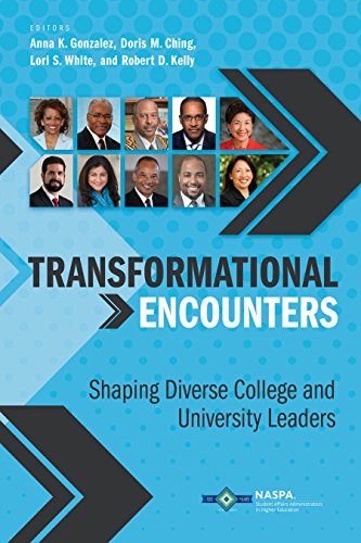 Stock image for Transformational Encounters: Shaping Diverse College and University Leaders for sale by ThriftBooks-Atlanta