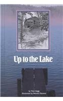 Beispielbild fr Up to the Lake zum Verkauf von Your Online Bookstore