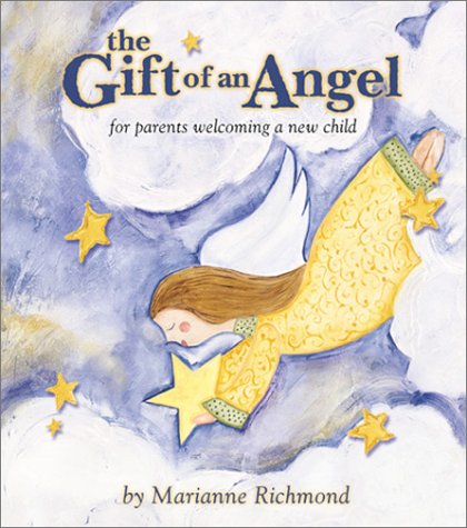 9780931674433: The Gift of an Angel: For Parents Welcoming a New Child