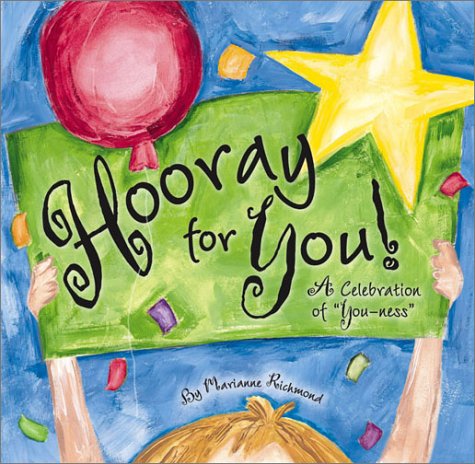 9780931674440: Hooray for You!: A Celebration of You-Ness