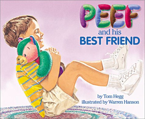 9780931674495: Peef and His Best Friend (Peef the Bear)