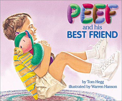 Stock image for Peef and His Best Friend (Peef the Bear) for sale by SecondSale