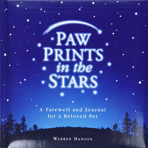 Imagen de archivo de Paw Prints in the Stars: A Farewell and Journal for a Beloved Pet a la venta por Goodwill of Colorado