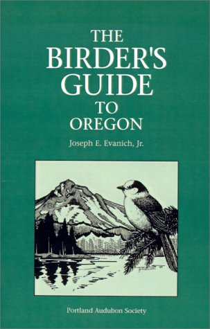 Imagen de archivo de The Birder's Guide to Oregon a la venta por Better World Books: West