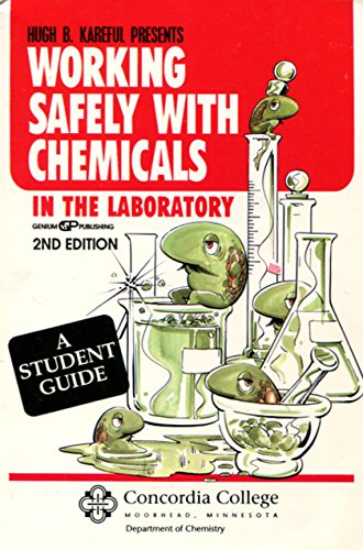 Stock image for Working Safely With Chemicals in the Laboratory for sale by Gulf Coast Books