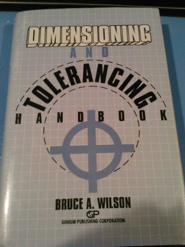 Stock image for Dimensioning and tolerancing handbook for sale by Blue Vase Books