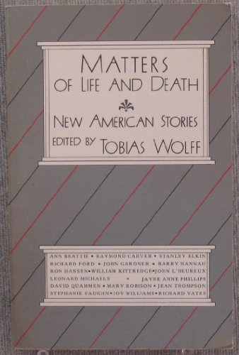 Stock image for Matters of life and death: New American stories for sale by Wonder Book