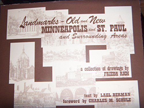 Stock image for Landmarks--Old and New: Minneapolis and St. Paul and Surrounding Areas for sale by Front Cover Books