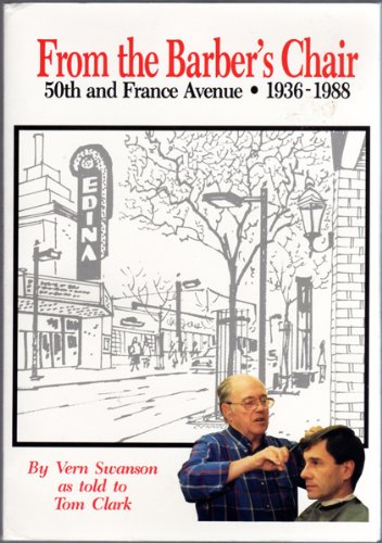 Imagen de archivo de From the Barber's Chair 50th & France Ave a la venta por HPB-Diamond