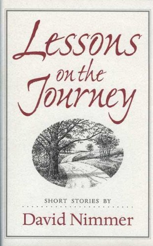 Beispielbild fr Lessons on the Journey zum Verkauf von Books From California