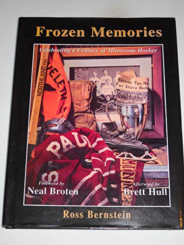 Imagen de archivo de Frozen Memories: Celebrating a Century of Minnesota Hockey a la venta por Hafa Adai Books