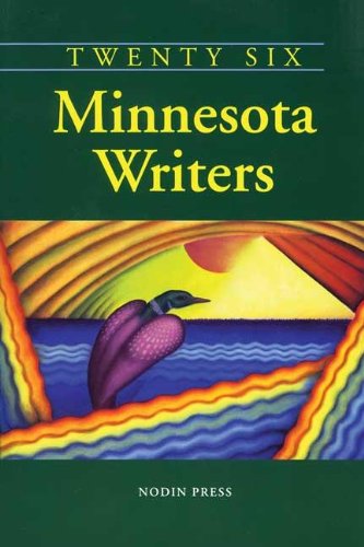 Stock image for Twenty-Six Minnesota Writers for sale by Blue Leaf Books