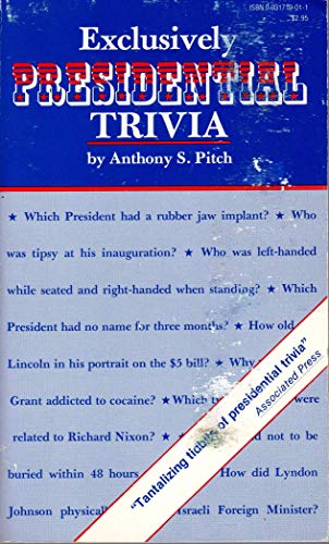 Beispielbild fr Exclusively Presidential Trivia zum Verkauf von Better World Books