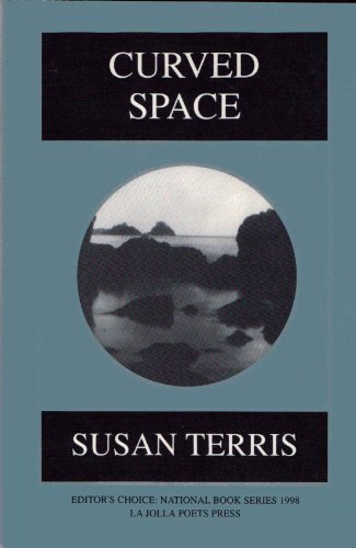 Stock image for Curved Space (National Poetry Book Series, 1998) for sale by Housing Works Online Bookstore