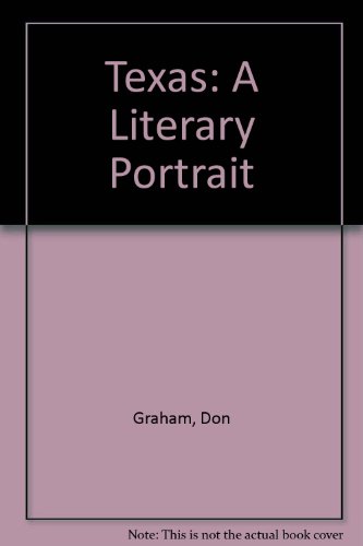 9780931722417: Texas: A Literary Portrait