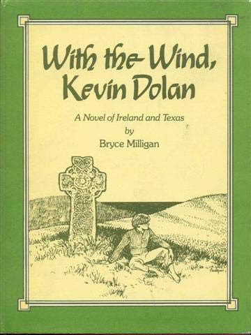 Stock image for With the Wind, Kevin Dolan for sale by Bookmarc's