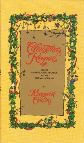 Imagen de archivo de Christmas Keepers: Eight Memorable Stories from the 40s and 50s a la venta por BookHolders