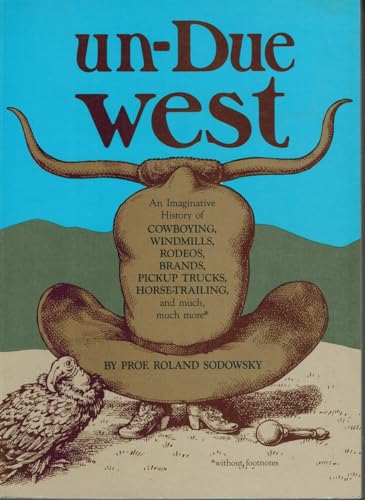 Stock image for Un-Due West for sale by Better World Books