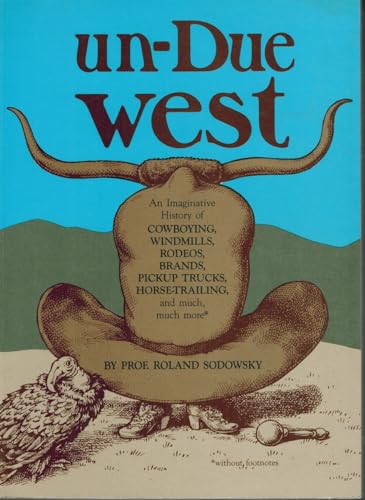

Un-due West