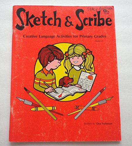 9780931724312: Sketch and Scribe - Creative Language Activities for Primary