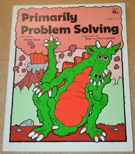Stock image for Primarily Problem Solving - Creative Problem Solving Activities for sale by Better World Books: West