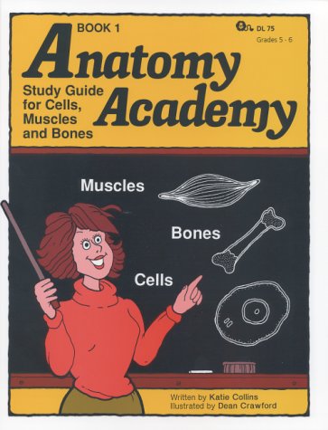 Beispielbild fr Anatomy Academy, Book 1 - Study Guide for Cells, Muscles and zum Verkauf von HPB Inc.