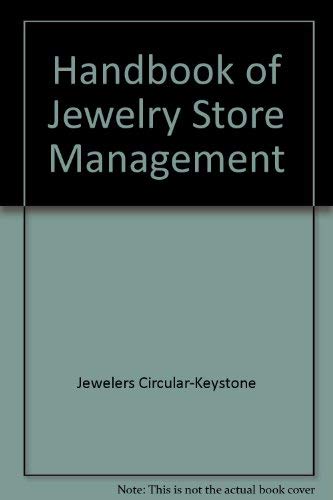 Stock image for Handbook of jewelry store management for sale by SecondSale