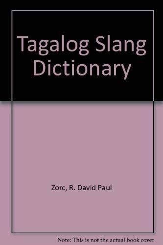 Beispielbild fr Tagalog Slang Dictionary zum Verkauf von Wonder Book