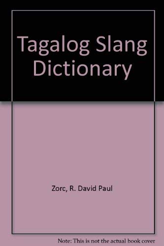 Stock image for Tagalog Slang Dictionary for sale by Wonder Book