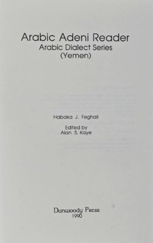 Imagen de archivo de Arabic Adeni Reader (Arabic dialect series) a la venta por Wonder Book